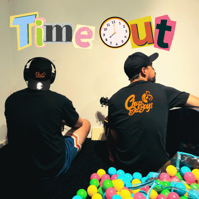 Time Out - Single by Chur Da Boys | Spotify