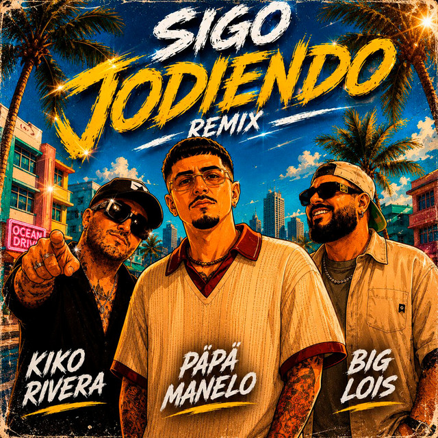 Sigo Jodiendo (Remix) cover
