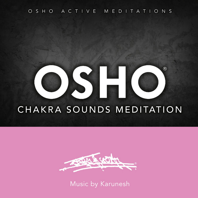 Osho Chakra Sounds Meditation™ cover art