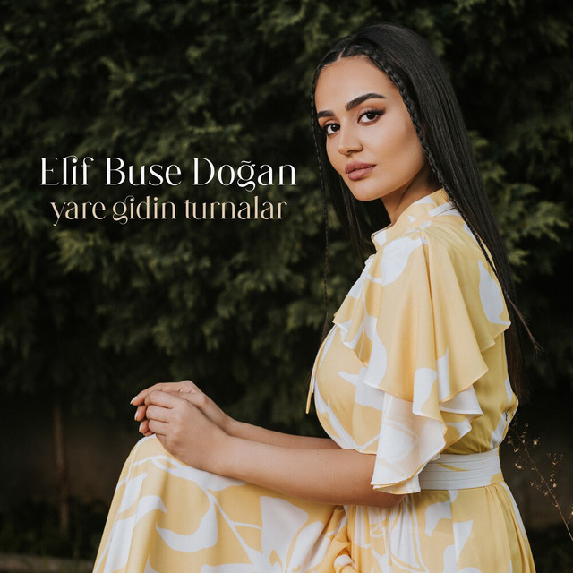 Elif Buse Doğan - Yare Gidin Turnalar