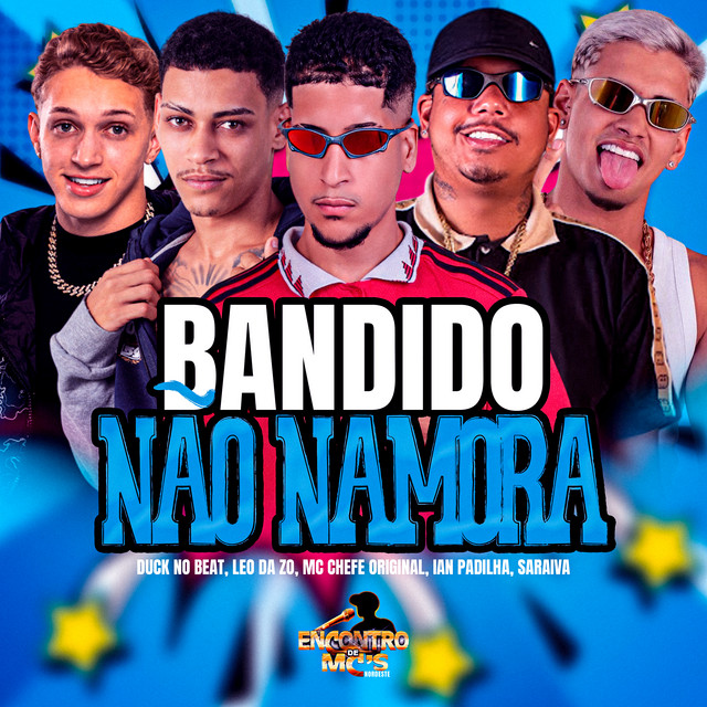 Bandido Não Namora