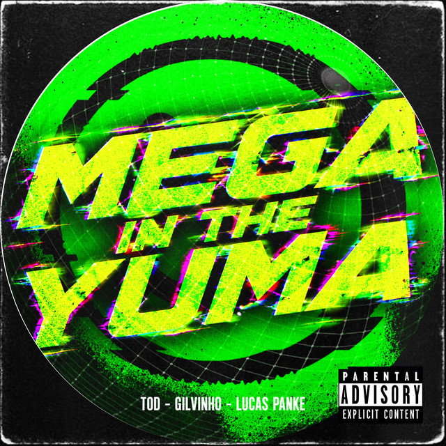 Mega Funk In The Yuma