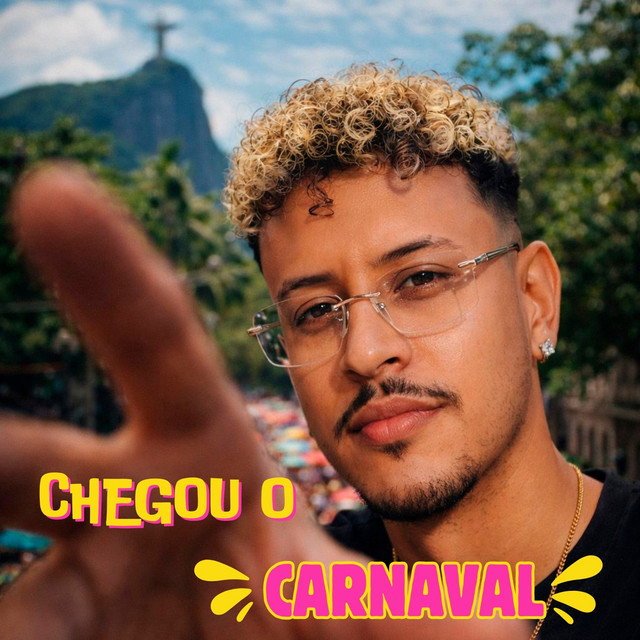 CHEGOU O CARNAVAL