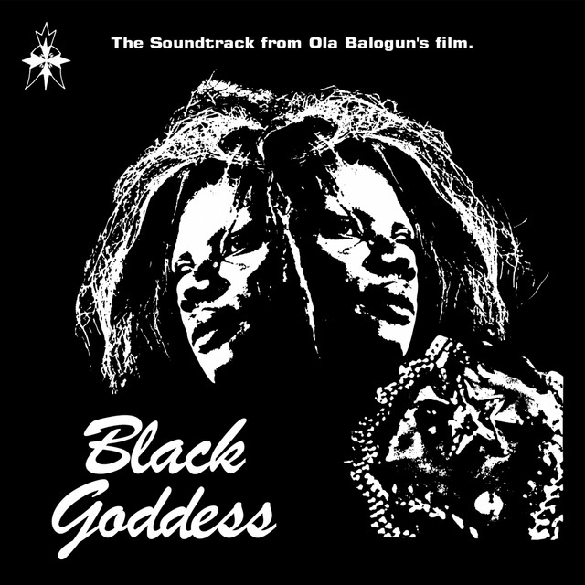 Black Goddess (The Soundtrack from Ola Balogun's Film) [Soundway Records] cover art