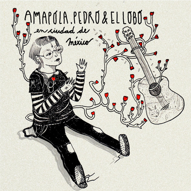 Amapola, pedro & el lobo. En vivo desde Ciudad de México cover art