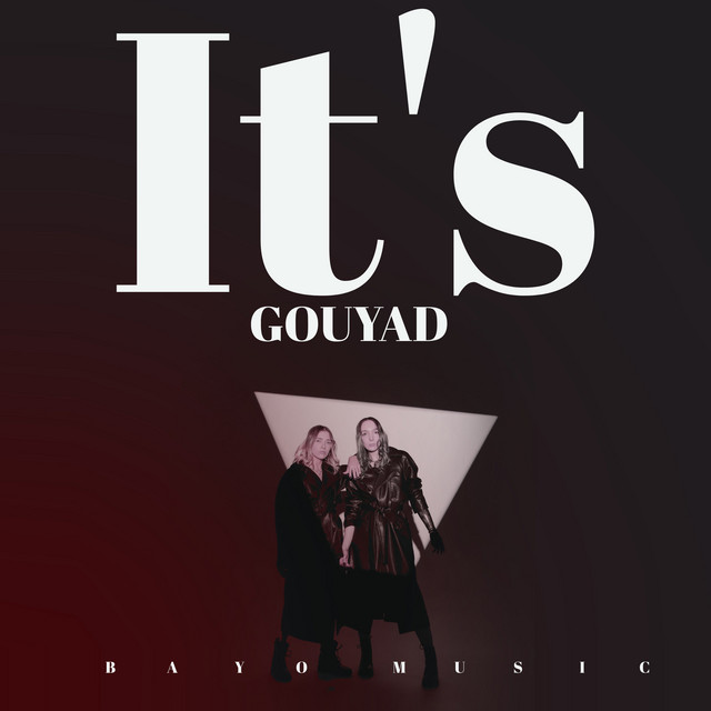It's Gouyad