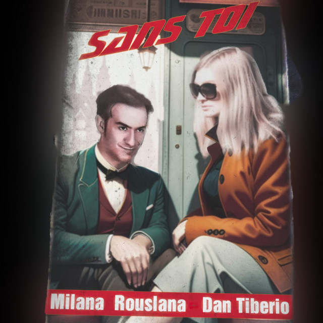 Обкладинка: Sans toi — Milana Rouslana