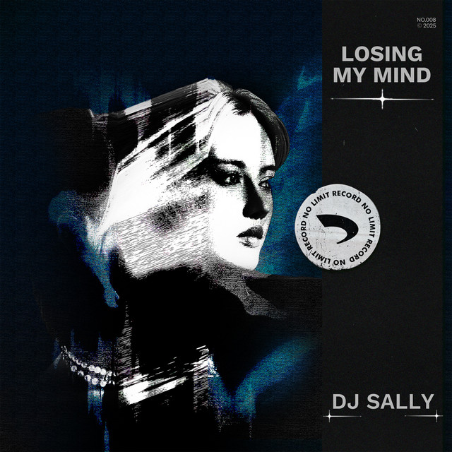 Обкладинка: Losing My Mind - Radio Mix — DJ SALLY
