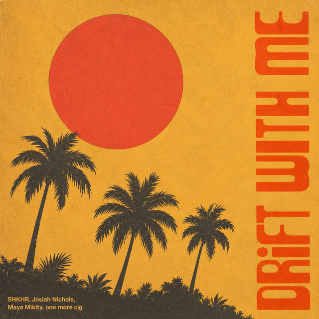 Drift With Me