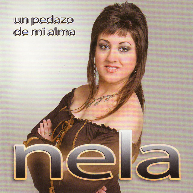 Un Pedazo De Mi Alma - Album by Nela | Spotify