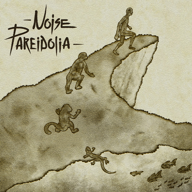 Обкладинка: Еволюція — Noise Pareidolia