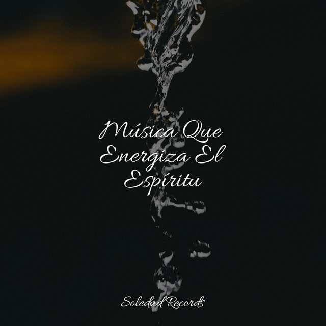Música Que Energiza El Espíritu
