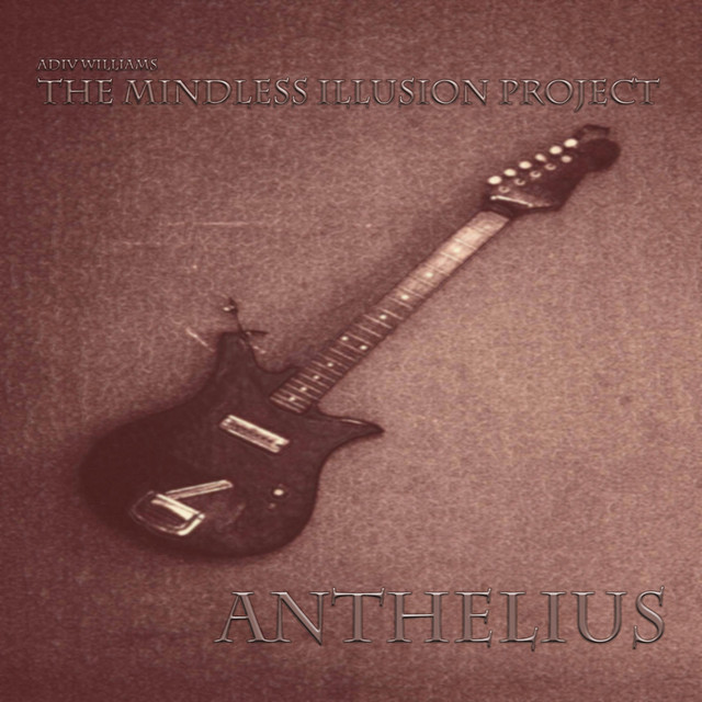 The Mindless Illusion Project (Anthelius) cover art
