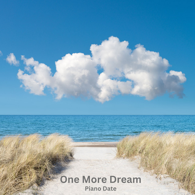 Обкладинка: One More Dream — Piano Date