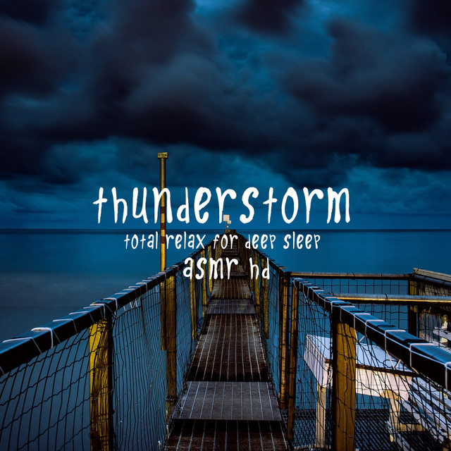Asmr - Thunderstorm - Total Relax for Deep Sleep cover art