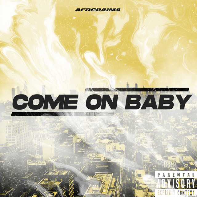Come On Baby