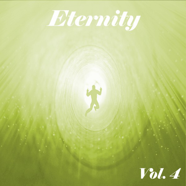 Eternity, Vol. 4