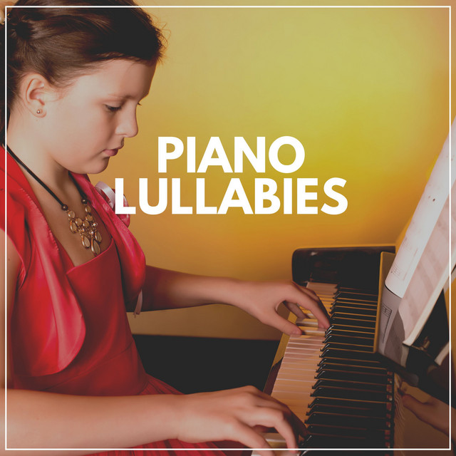 Piano Lullabies - Album by Emotional Piano Music | Spotify