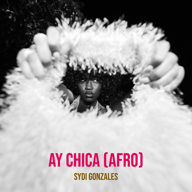Ay Chica (Afro)