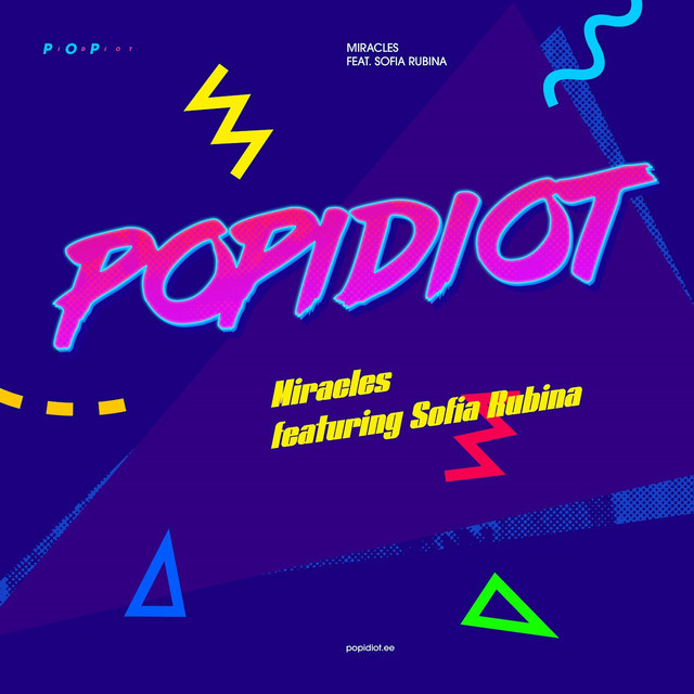 Miracles - Single by Popidiot | Spotify
