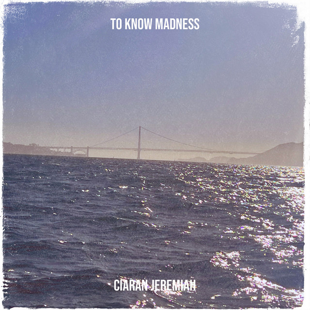 To Know Madness cover