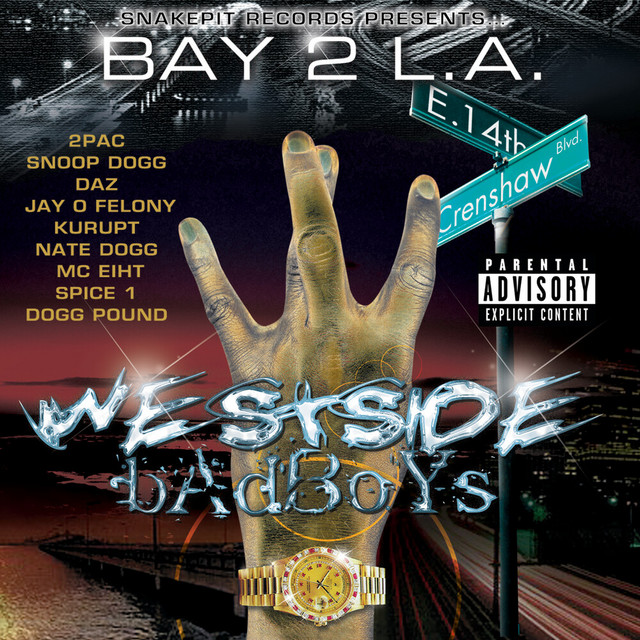 Bay 2 L.A. - Westside Badboys ‑「コンピレーション」by ヴァリアス