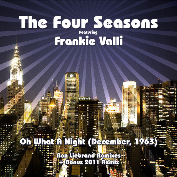 December 63 (oh What A Night) - Ben Liebrand 12inch Mix - song and