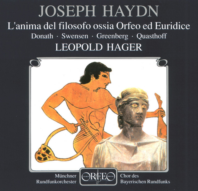 Haydn: L'anima del filosofo, Hob. XXVIII:13