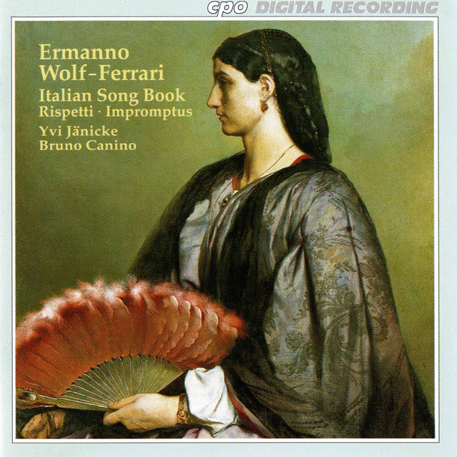 Wolf-Ferrari: Italian Song Book - Rispetti -Impromptus cover art