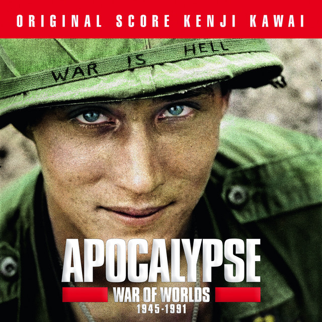 Apocalypse War of Worlds 1945 - 1991 (Music from the Original TV