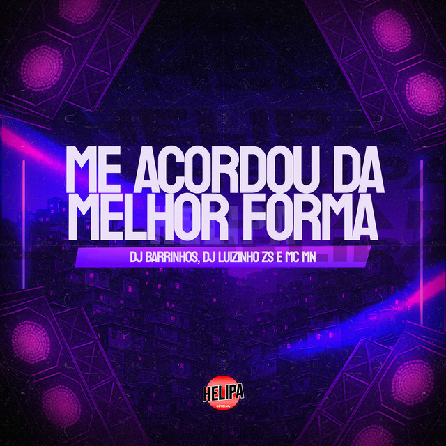 Me Acordou da Melhor Forma