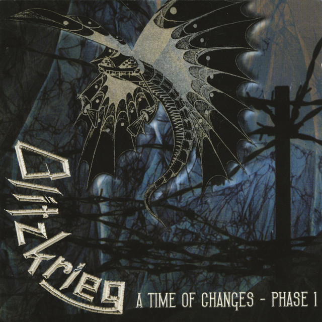 A Time Of Changes - Phase 1 - Album by Blitzkrieg | Spotify