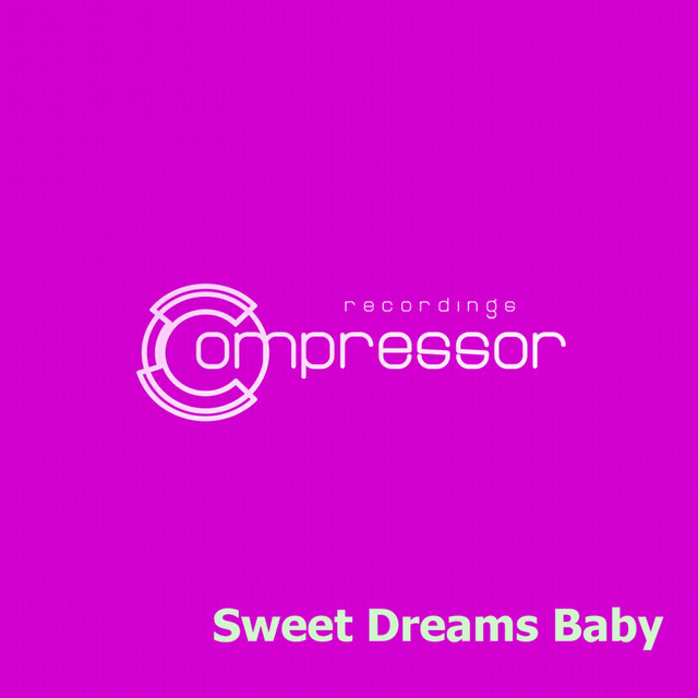 Sweet Dreams Baby cover art