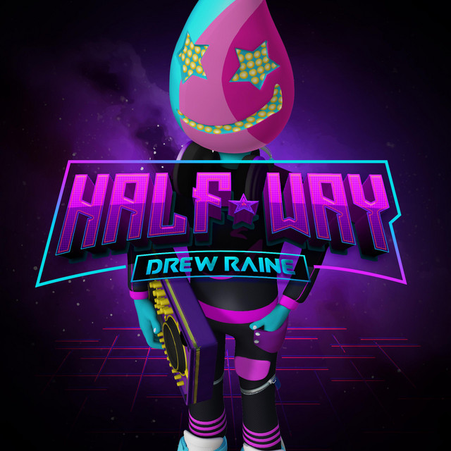 Halfway - Single by Drew Raine | Spotify