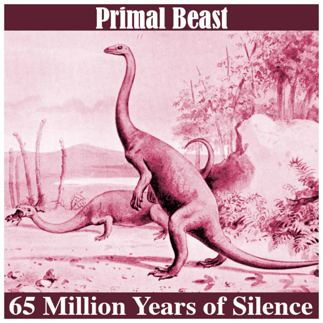 65 Million Years of Silence cover art