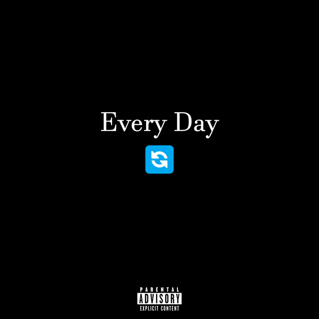 Обкладинка треку Every Day - Slowed & Reverb