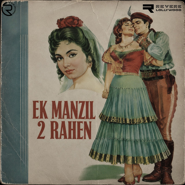 Ek Manzil 2 Rahen (Original Motion Picture Soundtrack) cover art