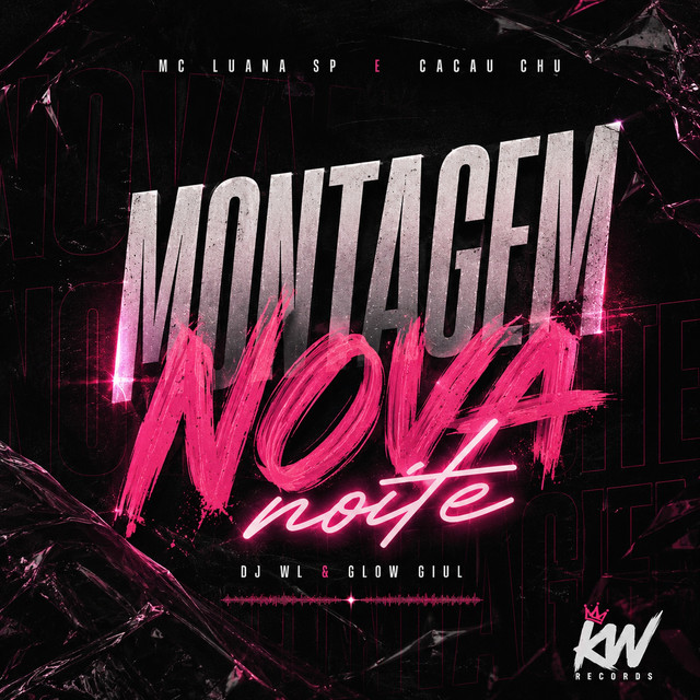 MONTAGEM NOVA NOITE