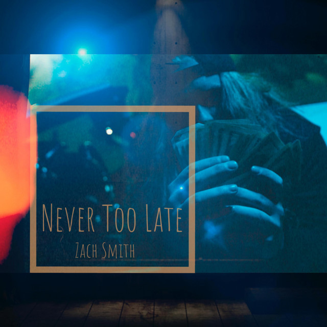 Never Too Late cover art