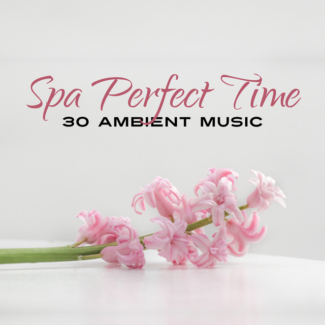 Spa Breaks - song and lyrics by Spa Music Paradise | Spotify
