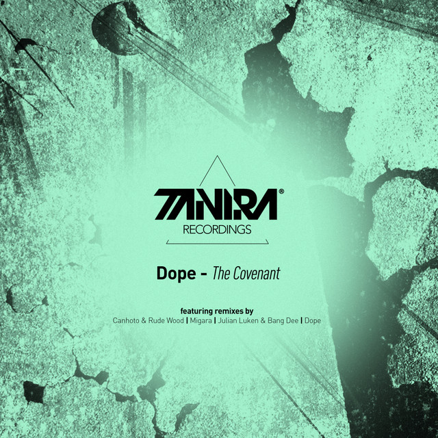 Dope (PT) – The Covenant - Dope Remix
