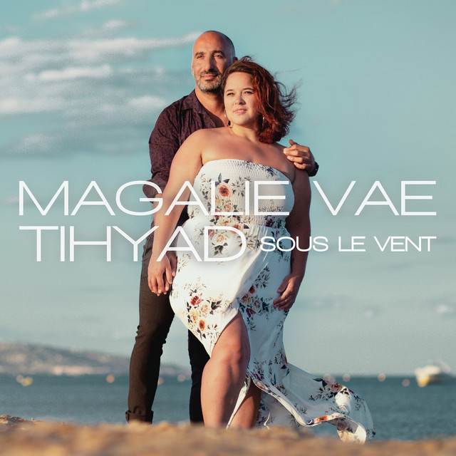 Pochette du single « Sous le vent » — duo Magalie VAÉ et Tihyad, 2021