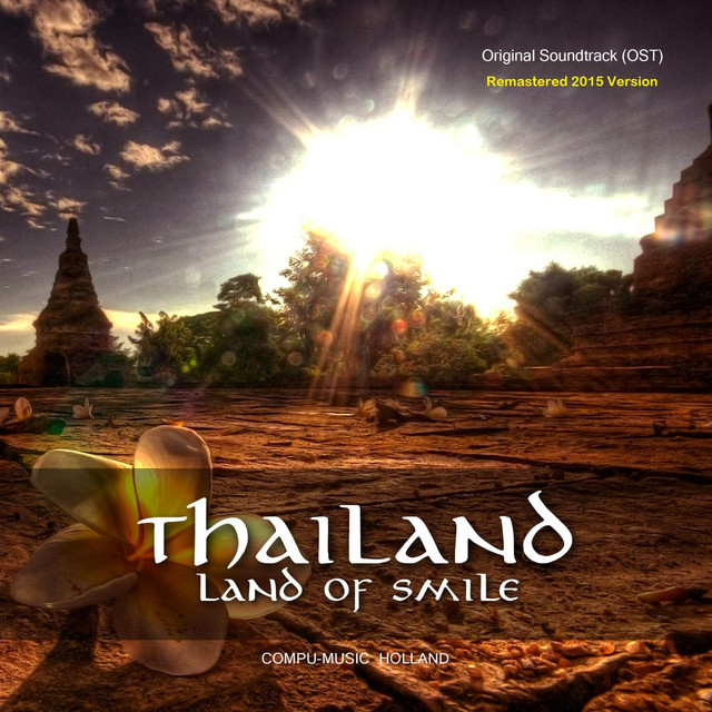 Thailand Land of Smile - Album by Compu Music | Spotify
