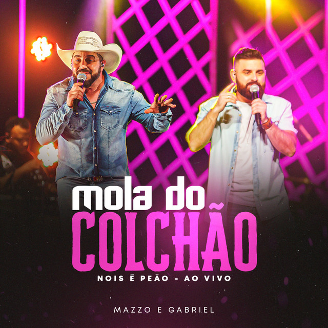 Mola do Colchão - Nois é Peão, Ao Vivo