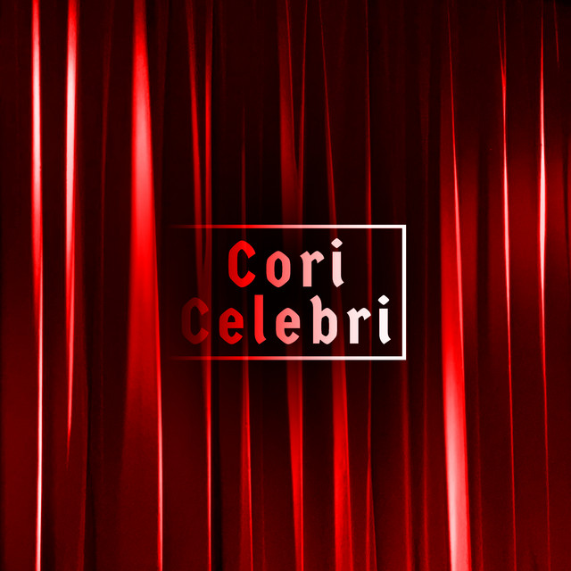 Cori Celebri