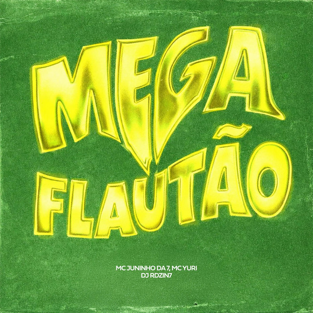 Mega Flautão