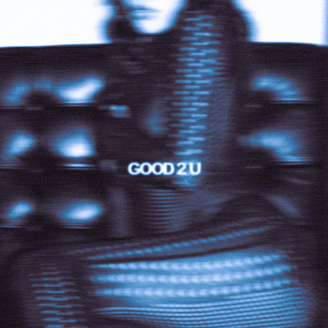 GOOD 2 U/DAYLIGHT cover art