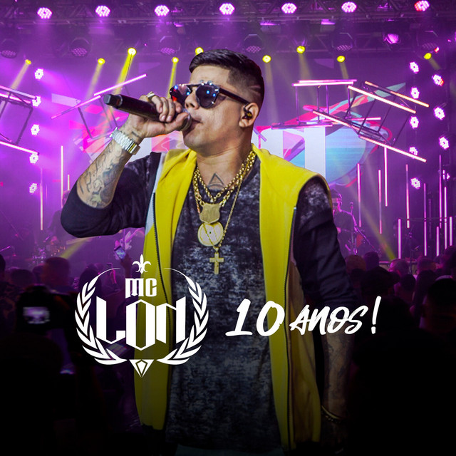 Mc Lon 10 Anos (Ao Vivo) cover art