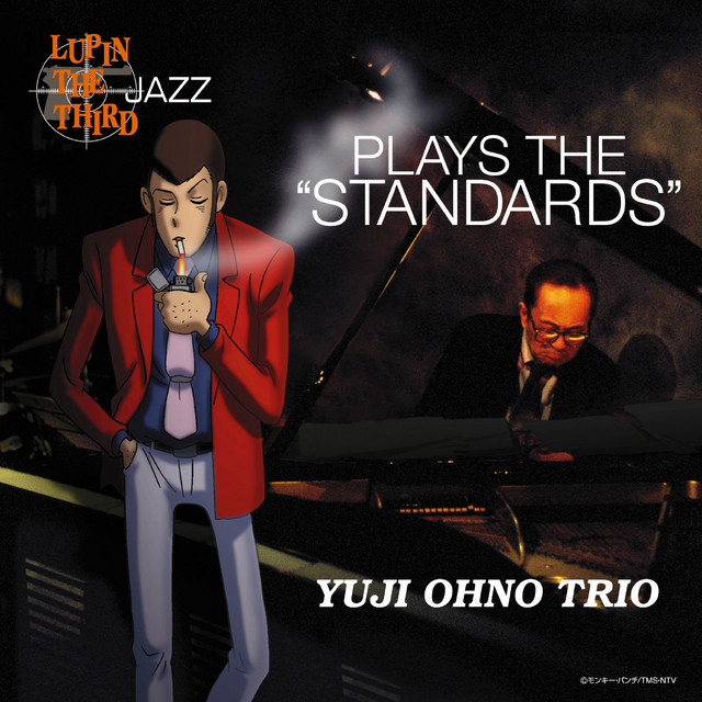 LUPIN THE THIRD JAZZ － PLAYS THE 