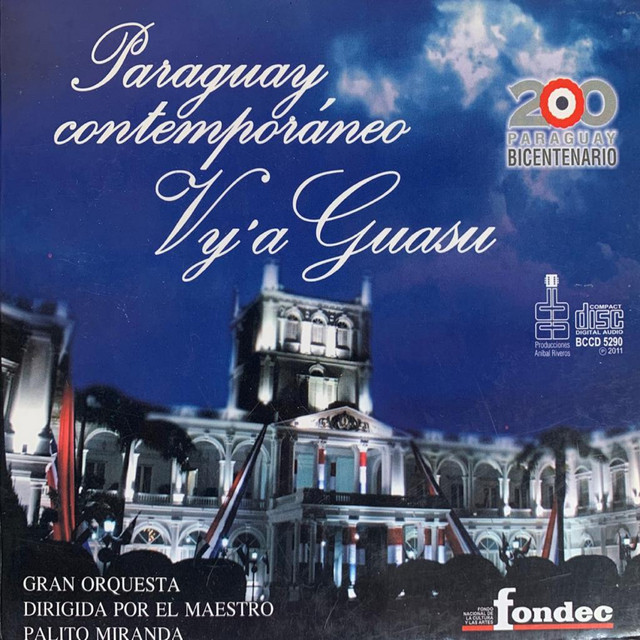 Paraguay Contemporáneo (Vy´a Guazu) - Gran Orquesta dirigida por el Maestro cover art